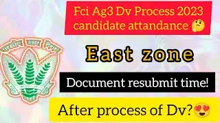FCI Ag3 2023 Dv candidates attandance (East zone)🔥🤔&bull;&bull;After process of Dv? Joining mail❤️ #fciag3
