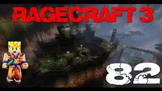 RageCraft 3: The Prophecy - Part 82 (Minecraft CTM Map)