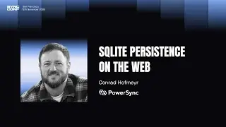 Конрад Хофмейр (PowerSync) &mdash; сохранение SQLITE в Интернете
