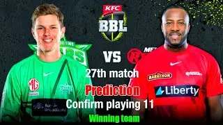 Melbourne Renegades vs Melbourne stars 27th match prediction || BBL Match Preview