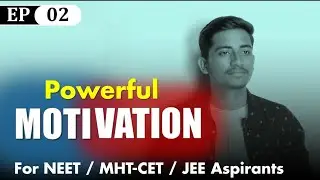 Best Motivation For Mht-cet / NEET / JEE Aspirants / Never Give Up  Part 2