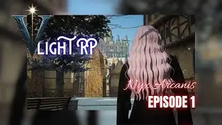 [Vlight RP] Nyx Arcanis - L'arrivée a l'académie de Veylar - Episode 1