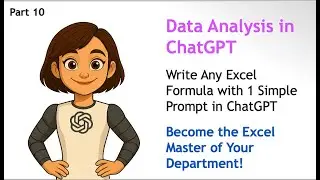 ChatGPT Just Replaced Excel Formulas! &mdash; Write Any Formula with 1 Prompt &mdash; Data Analysis in ChatGPT