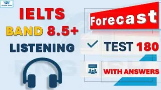 Последний пробный тест IELTS по аудированию 2025 года с ответами | Тест 180