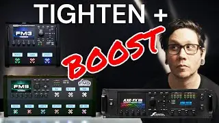 Tighten and BOOST your Hi Gain tones - Fractal FM3 / FM9 / AXE FX 3