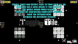 Toggle Tile: [PC] - Toggle, shift and rotate tiles to turn them all on.