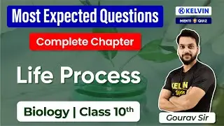Class 10 Science  Life Process  | CBSE Class 10 Term 1 Exam 2021 | Menti Quiz | KELVIN 9 to 12