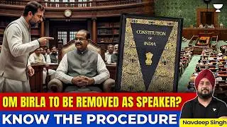 Removal of Lok Sabha Speaker: Procedure, Rules & Articles | Indian Polity