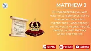 Music Bible | Matthew Chapter 3 KJV | Bible Tunes 