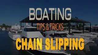 Marine Tips & Tricks Anchor Chain Slipping - how to prevent it