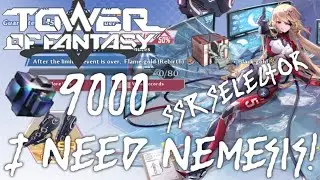 Free SSR Selector, 9000 dark crystals for Nemesis and insight on your pulls! Tower of Fantasy