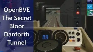 OpenBVE: The Secret Bloor-Danforth Tunnel