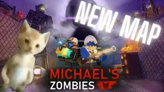 Micheal's Zombies NEW MAP REVEAL!!