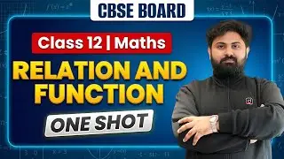 Relations & Functions ONE SHOT 2026 | CBSE Board | Class 12 Mathematics | Drishti School Science