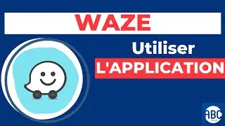Waze : comment bien utiliser l&rsquo;application ?