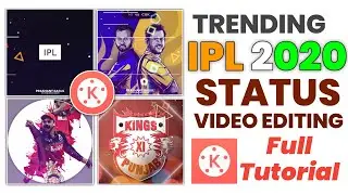IPL 2020 Video Editing In Kinemaster | Ipl Status Editing 2020 | Mumbai Indians Status | Csk Status