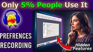Pro Level Audio Settings In Audacity Preferences Recording Section | Audacity Course Part 10