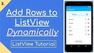 3. Add Rows to ListView Dynamically
