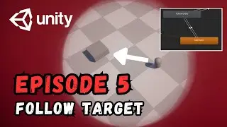 Обучающее руководство по игре RTS | Unity | Эпизод 5 — Следовать за целью