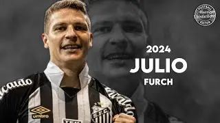 Julio Furch ► Santos FC ● Goals and Skills ● 2024 | HD