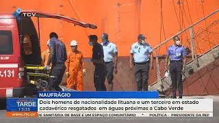 Dois lituanos e um corpo resgatados em águas próximas a Cabo Verde