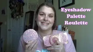 Eyeshadow Palette Roulette - 2nd update!
