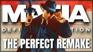 Mafia Definitive Edition Changed EVERYTHING.. (Retrospective)