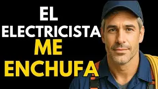🔥ELECTRICISTA FRES&Oacute;N  | Historia de Amor Gay