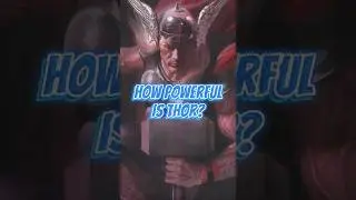 How Powerful Is Thor?!? || #thor #superman #marvel #comics