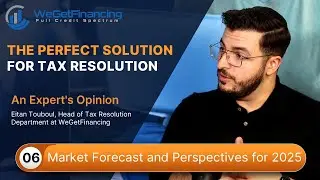Tax Resolution Services ep 6: Marketing Forecast and Perspectives for 2025