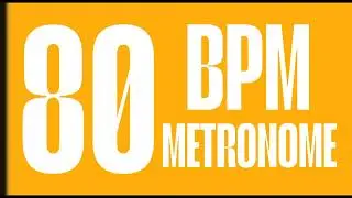 80 BPM METRONOME | 4/4 BEAT | #03