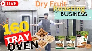 Dry Fruit Roasting Oven | Dry Fruit Roasting Business | Bakery Business