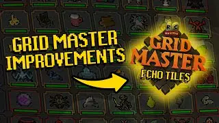 OSRS Grid Master - The Good, The Bad, and The Future