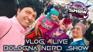 BOLOGNA NERD SHOW , VLOG LIVE COSPLAY #vlog #cosplay #Bolognanerdshow