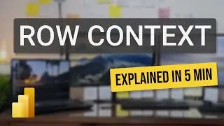 Power BI Row Context in 5 Mintues | Evaluation Context Part 2