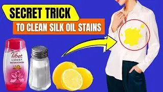 How to Remove Oil Stains from Silk Fast &ndash; No Damage, No Discoloration!