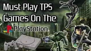 Must Play Third Person Shooters On The PS1