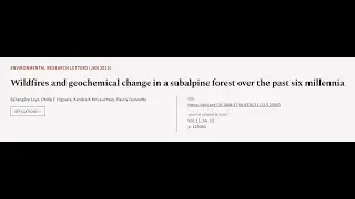 Wildfires and geochemical change in a subalpine forest over the past six millennia | RTCL.TV