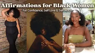 15 Min Confidence Affirmations for Black Women | Self Love, Worth & Power Meditation