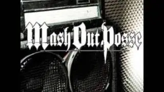 Mash Out Posse Raise Hell