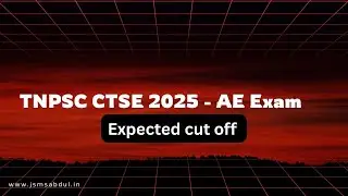 TNPSC CTSE 2025 (Non- Interview) AE Exam EEE Department Expected cut off | JSMS Academy 