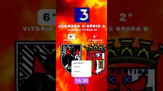 Liga 3 Placard 25/26 Jornada 4 S&eacute;rie A Vit&oacute;ria SC B VS SC Braga B: Derby do Minho B