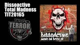 Dissoactive -  Total Madness