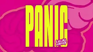 Lucas Hardy - Panic (Official Audio)