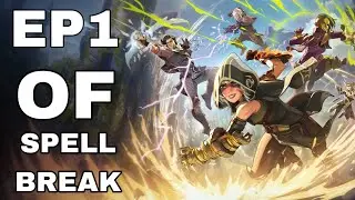 Ep1 of spellbreak The new beginning ft phantom