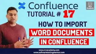Confluence Tutorial #17 - How to Import Word Documents into Confluence