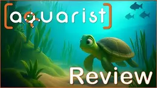 Aquarist - Обзор