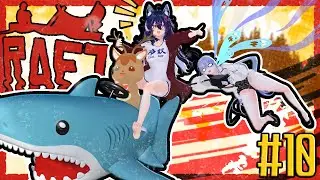 🌴【#Raft】やり残したことはないか？海洋恐怖症が行く海で漂流生活パート10【#VRMMOD】