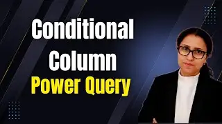 How to Create Conditional Column in Power Query | Power BI #arpitastechcorner