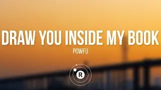 Powfu - draw you inside my book (Lyrics)